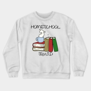 Nerdy Homeschool Squad Crewneck Sweatshirt